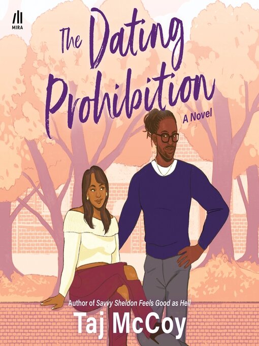 Title details for The Dating Prohibition by Taj McCoy - Wait list